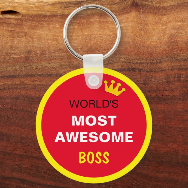 Worlds Most Awesome - BOSS / the best one Key Ring (Front)