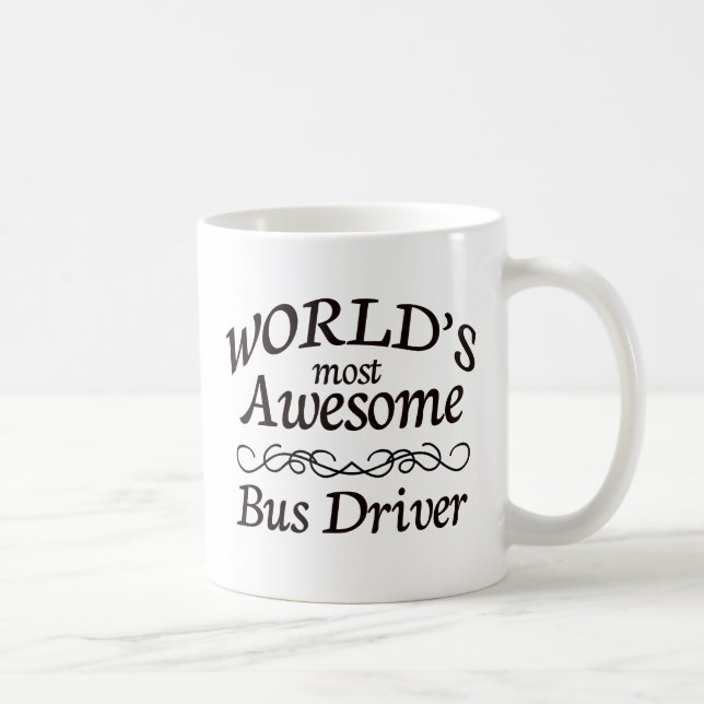 World's Most Awesome Bus Driver Coffee Mug (Right)