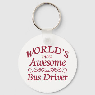 World's Most Awesome Bus Driver Key Ring