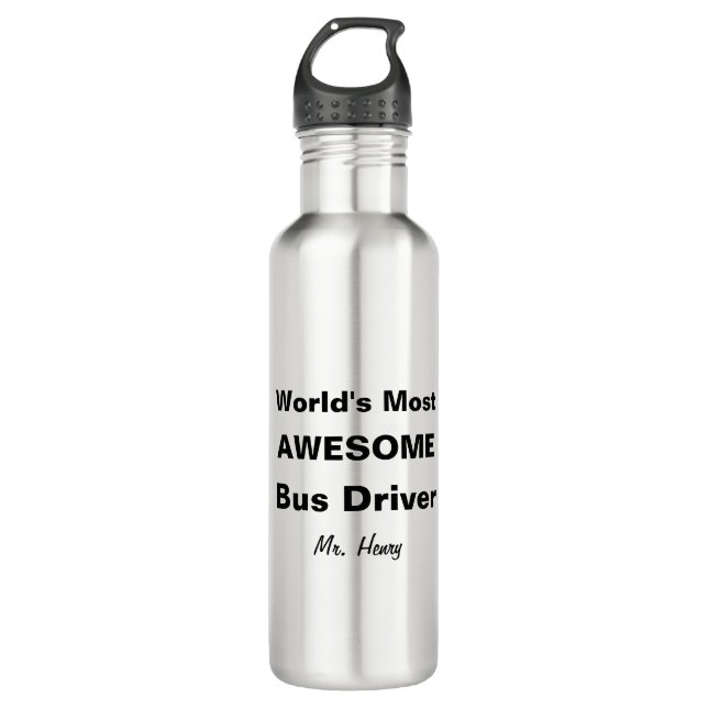 World's Most Awesome Bus Driver Personalised 710 Ml Water Bottle (Front)