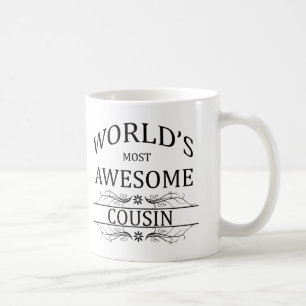 World's Most Awesome Cousin Coffee Mug