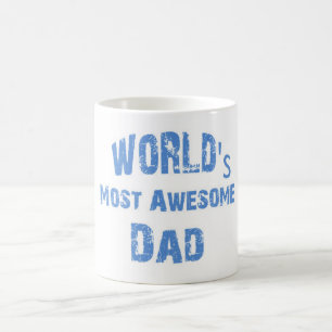 World's Most Awesome Dad Mug