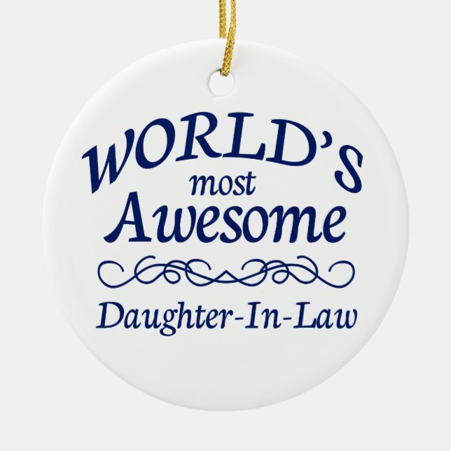 World's Most Awesome Daughter-In-Law Ceramic Tree Decoration (Front)