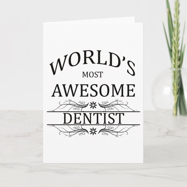 World's Most Awesome Dentist Card (Front)