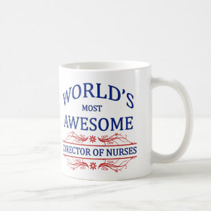 World's Most Awesome Director Of Nurses Coffee Mug