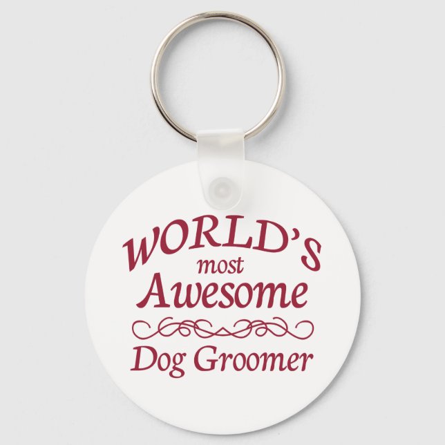 World's Most Awesome Dog Groomer Key Ring (Front)