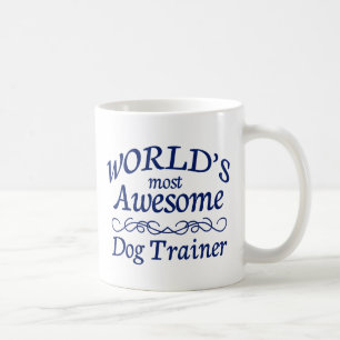 World's Most Awesome Dog Trainer Coffee Mug