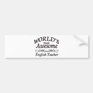World's Most Awesome English Teacher Bumper Sticker