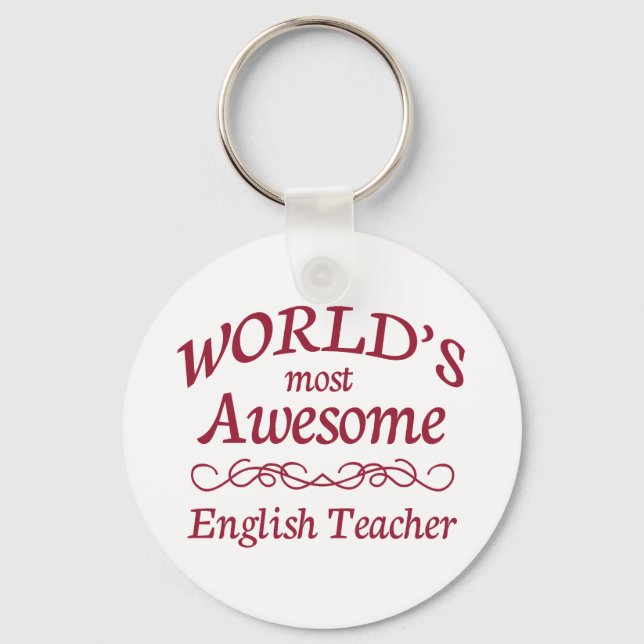 World's Most Awesome English Teacher Key Ring (Front)