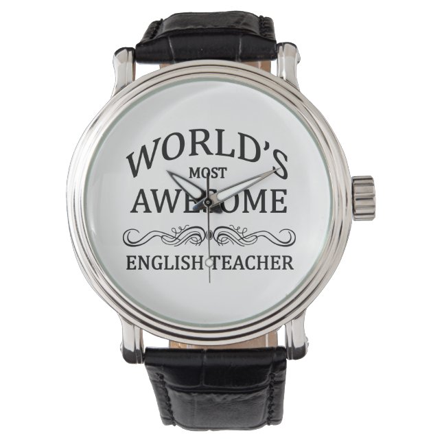 World's Most Awesome English Teacher Watch (Front)