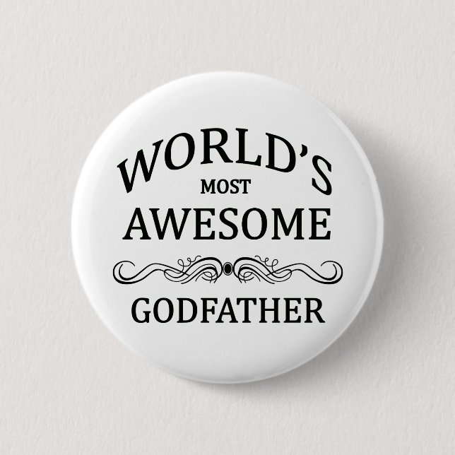 World's Most Awesome Godfather 6 Cm Round Badge (Front)