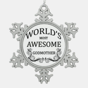 World's Most Awesome Godmother Snowflake Pewter Christmas Ornament