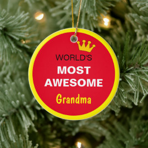 Worlds Most Awesome - Grandmother / the best one Ceramic Tree Decoration
