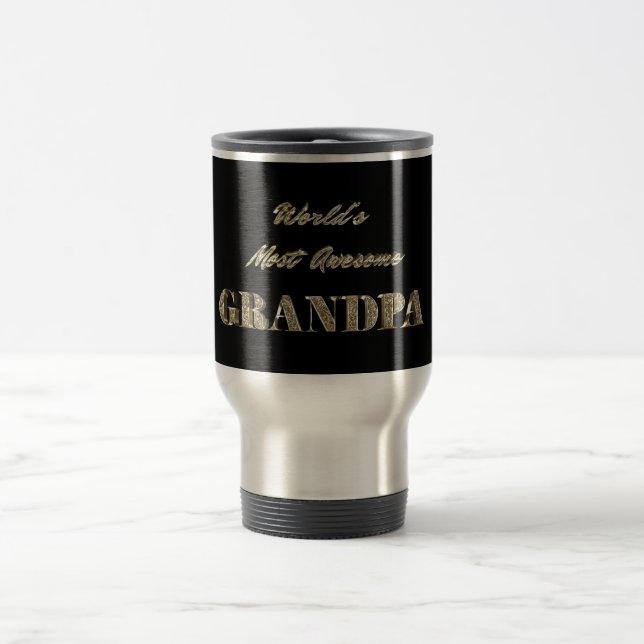 World's Most Awesome Grandpa Golden Typography Travel Mug (Center)