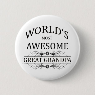 World's Most Awesome Great Grandpa 6 Cm Round Badge