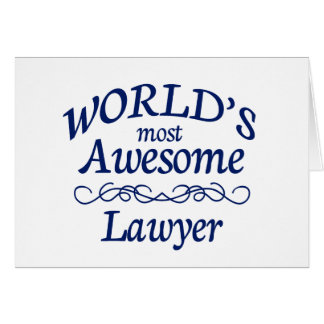 World's Most Awesome Lawyer