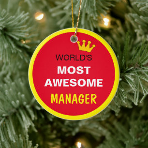 Worlds Most Awesome - MANAGER / the best one Ceramic Tree Decoration