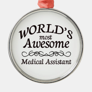 World's Most Awesome Medical Assistant Metal Tree Decoration