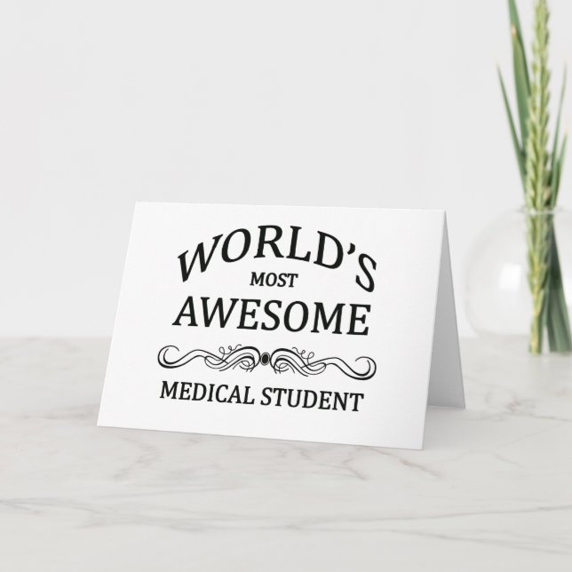 World's Most Awesome Medical Student Card (Front)