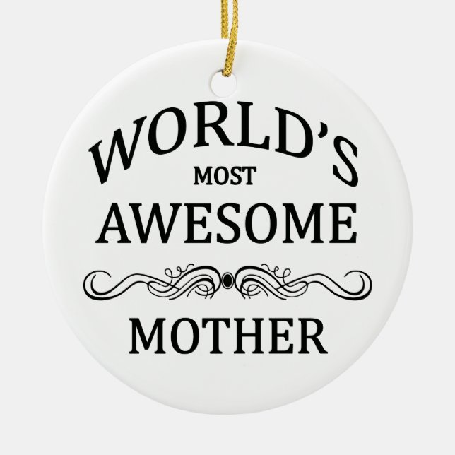 World's Most Awesome Mother Ceramic Tree Decoration (Front)