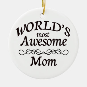 World's Most Awesome Mum Ceramic Tree Decoration