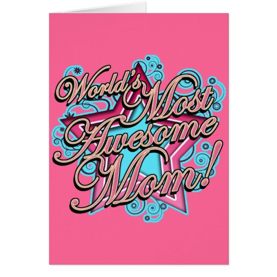 World's Most Awesome Mum Mother's Day Card