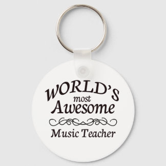 World's Most Awesome Music Teacher Key Ring