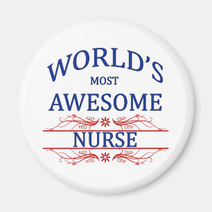 World's Most Awesome Nurse Magnet