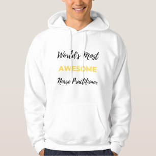 World's Most Awesome Nurse Practitioner 2 Hoodie