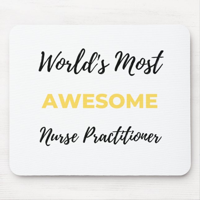 World's Most Awesome Nurse Practitioner 2 Mouse Mat (Front)