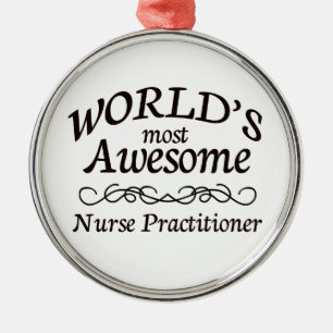 World's Most Awesome Nurse Practitioner Metal Tree Decoration