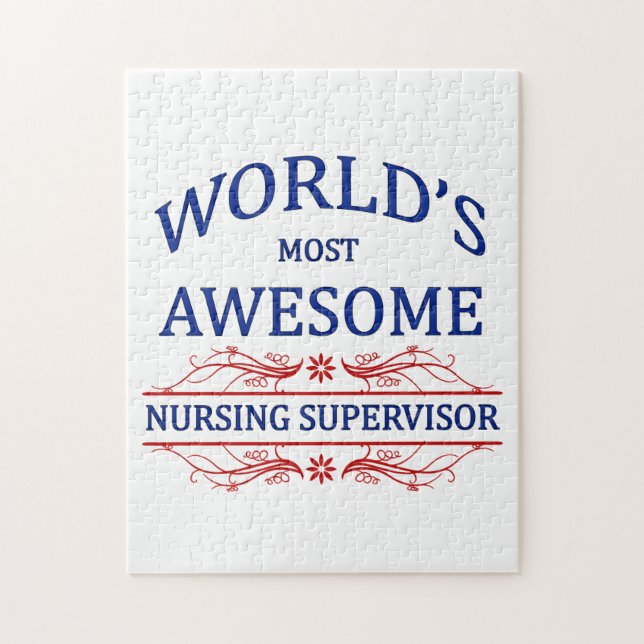 World's Most Awesome Nursing Supervisor Jigsaw Puzzle (Vertical)