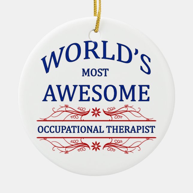 World's Most Awesome Occupational Therapist Ceramic Tree Decoration (Front)