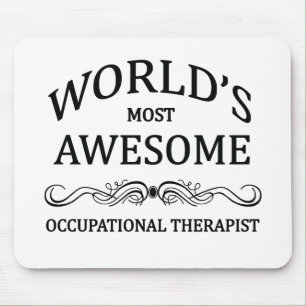 World's Most Awesome Occupational Therapist Mouse Mat