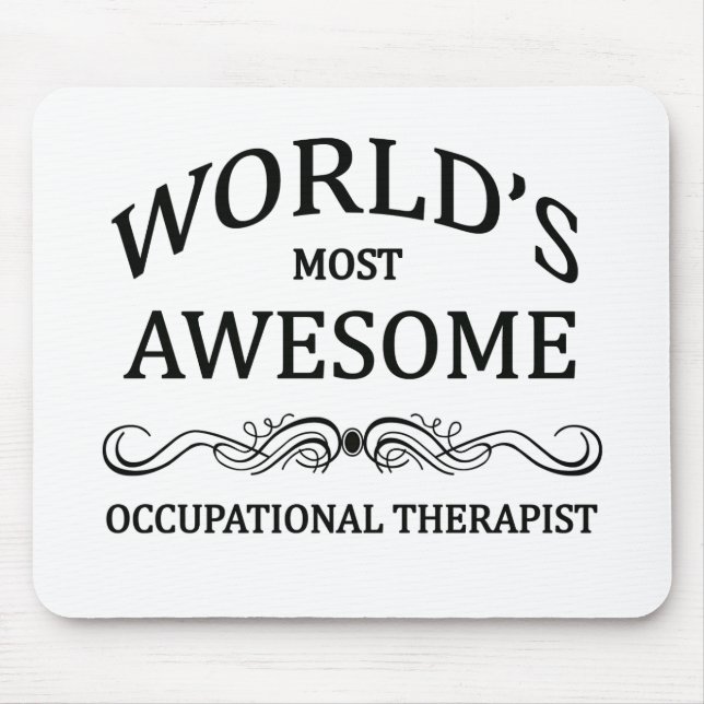 World's Most Awesome Occupational Therapist Mouse Mat (Front)