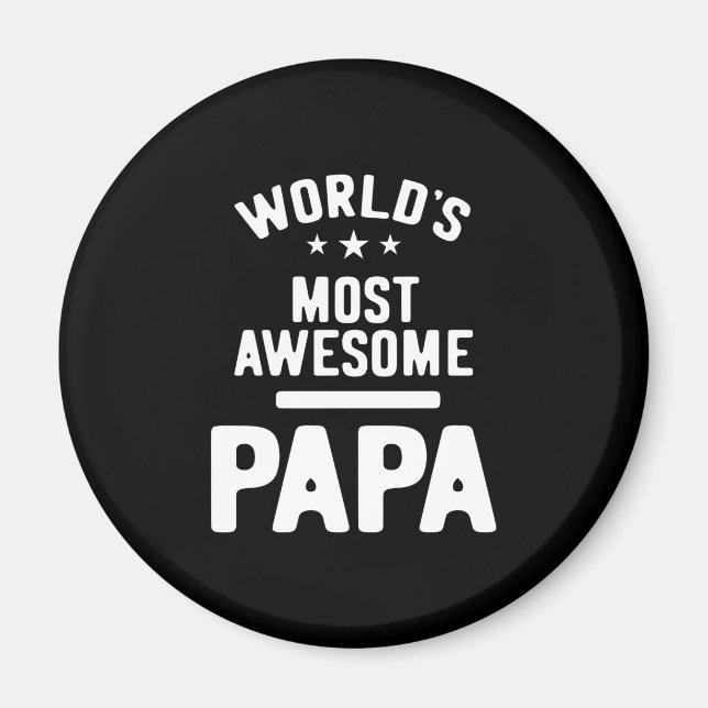 World's Most Awesome Papa Father Gift Magnet (Front)