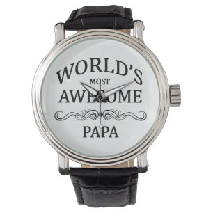 World's Most Awesome Papa Watch