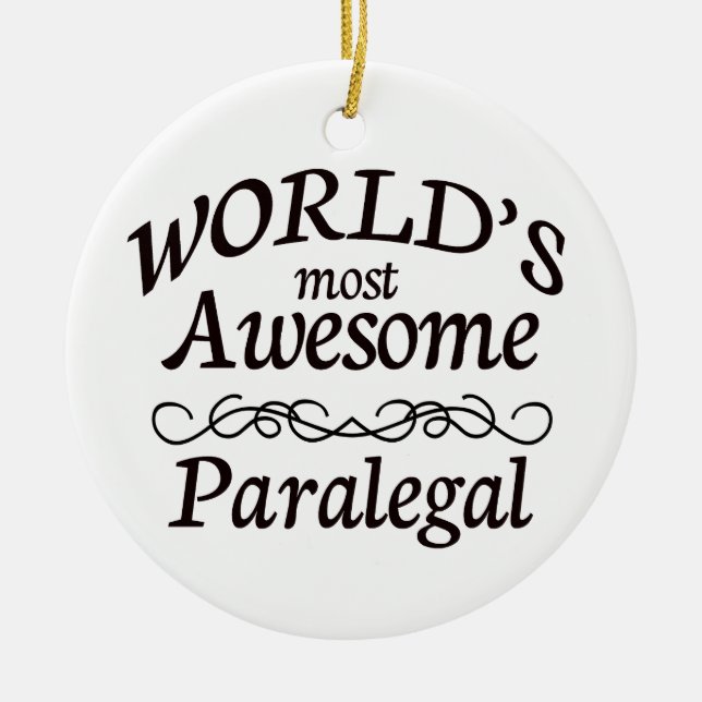 World's Most Awesome Paralegal Ceramic Tree Decoration (Front)