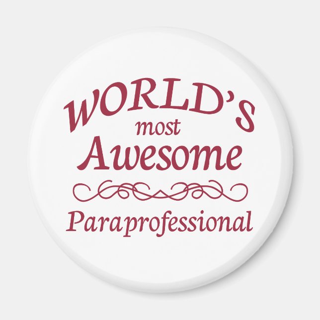 World's Most Awesome Paraprofessional Magnet (Front)