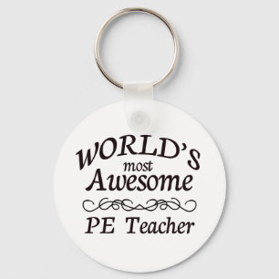 World's Most Awesome PE Teacher Key Ring