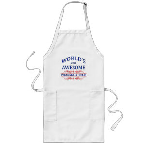 World's Most Awesome Pharmacy Tech Long Apron