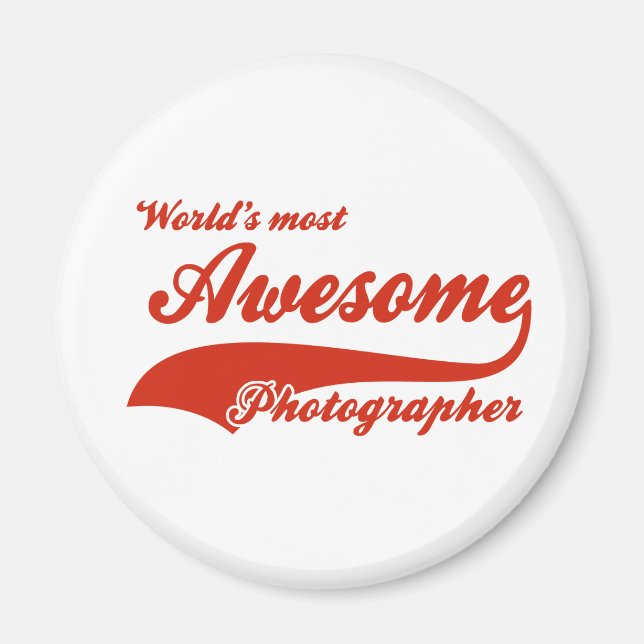 World's Most Awesome photographer Magnet (Front)