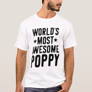 World's Most Awesome Poppy Father Grandpa Gift T-Shirt