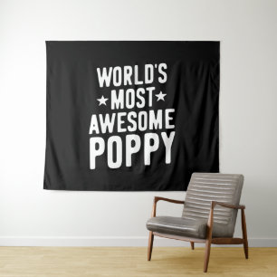 World's Most Awesome Poppy Father Grandpa Tapestry