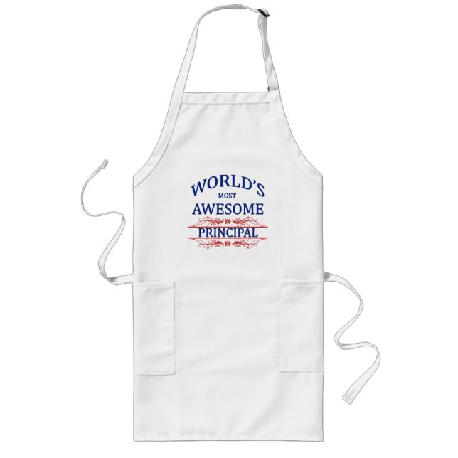 World's Most Awesome Principal Long Apron (Front)