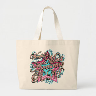 Worlds Most Awesome RN Large Tote Bag