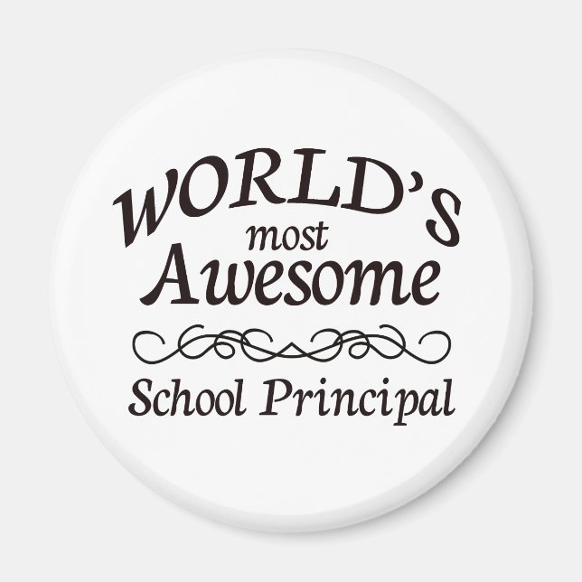 World's Most Awesome School Principal Magnet (Front)