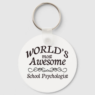 World's Most Awesome School Psychologist Key Ring