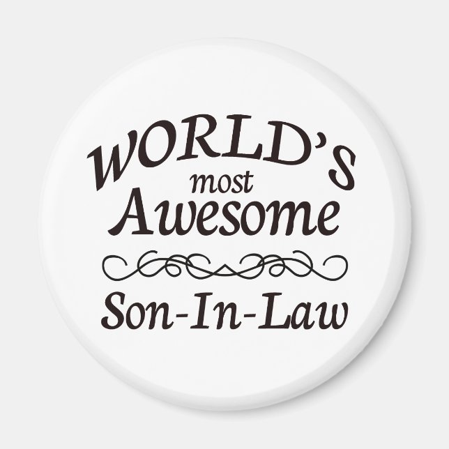 World's Most Awesome Son-In-Law Magnet (Front)