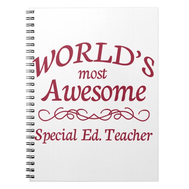 World's Most Awesome Special Ed. Teacher Notebook (Front)
